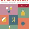Concepts Of Reasoning Book Class 2 For Logical Thinking 2020 (All Olympiads and School Competitions) (Classic Series)
