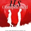 U n Me . . . it’s Complicated