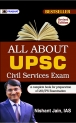 All About UPSC Civil Services Exam