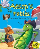 Large Print: Aesops Fables: All Time Treasured Stories