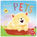 Slide And See – Meet The Pets : Sliding Novelty Board Book For Kids