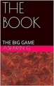 THE BOOK: THE BIG GAME