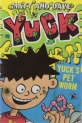 Yuck’s Pet Worm: Volume 4